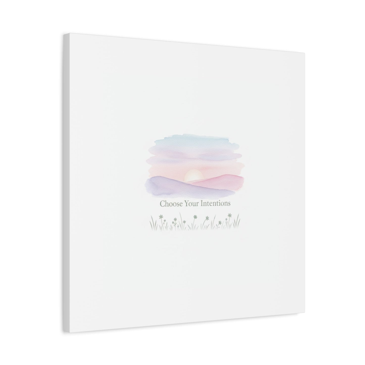 Choose Your Intentions Canvas, soft wellness poster, pastel gradient mindfulness art