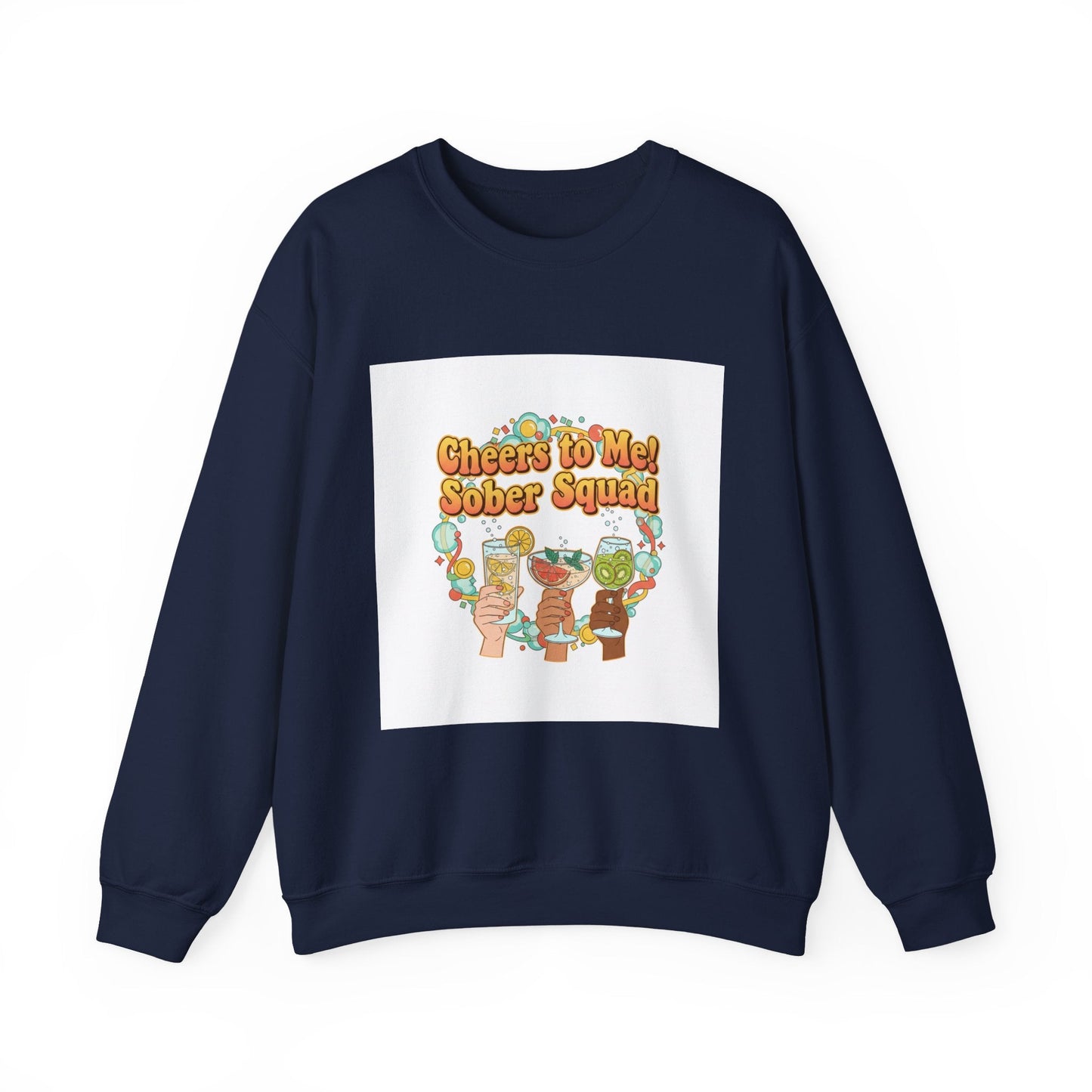 Cheers to Me Sober Squad Sweatshirt | Dry January, Sober Curious Mocktail
