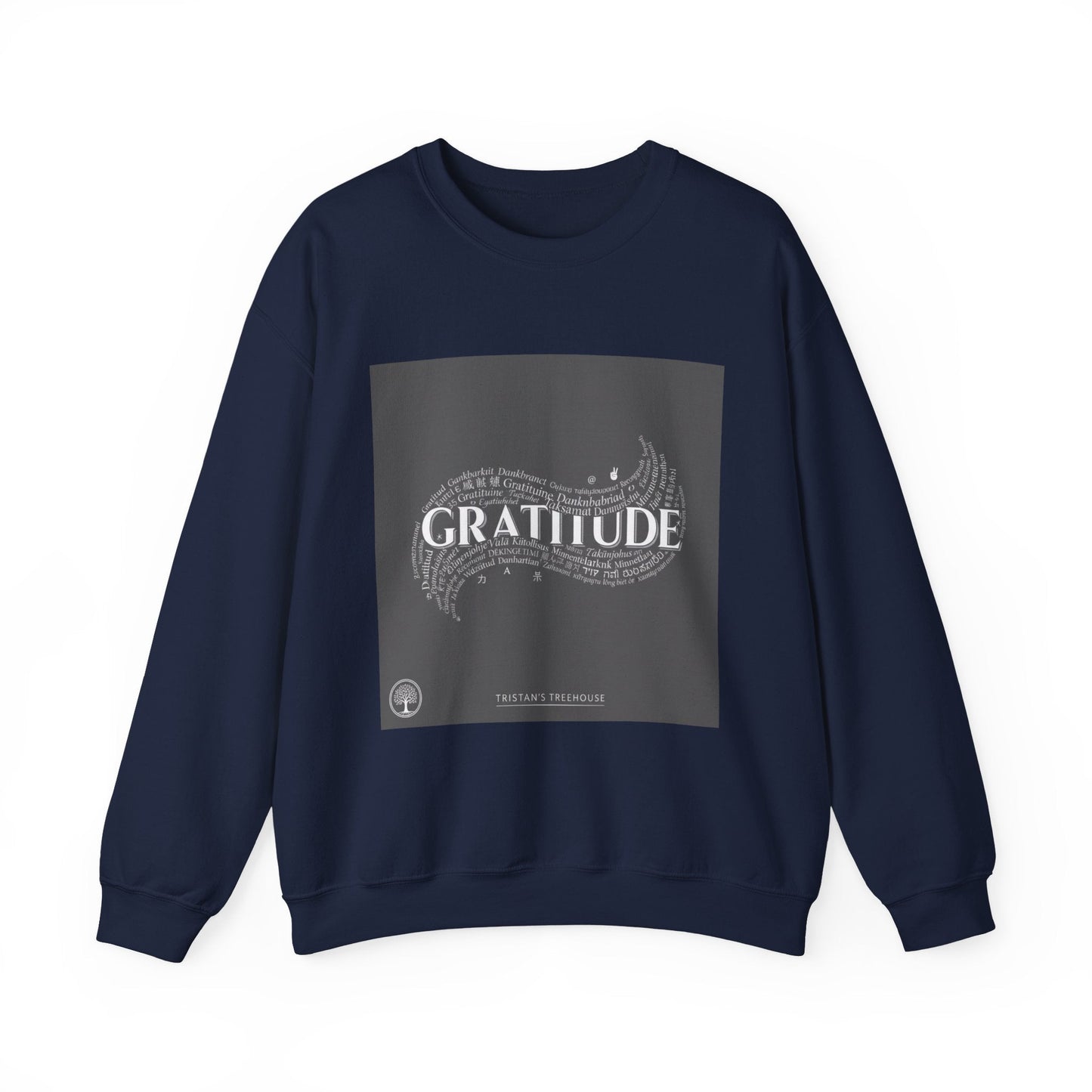 Gratitude is a Universal Language – Sweatshirt