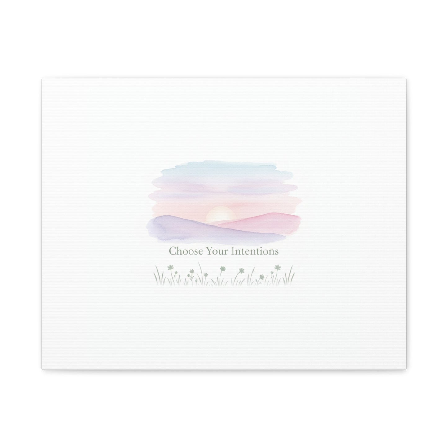 Choose Your Intentions Canvas, soft wellness poster, pastel gradient mindfulness art