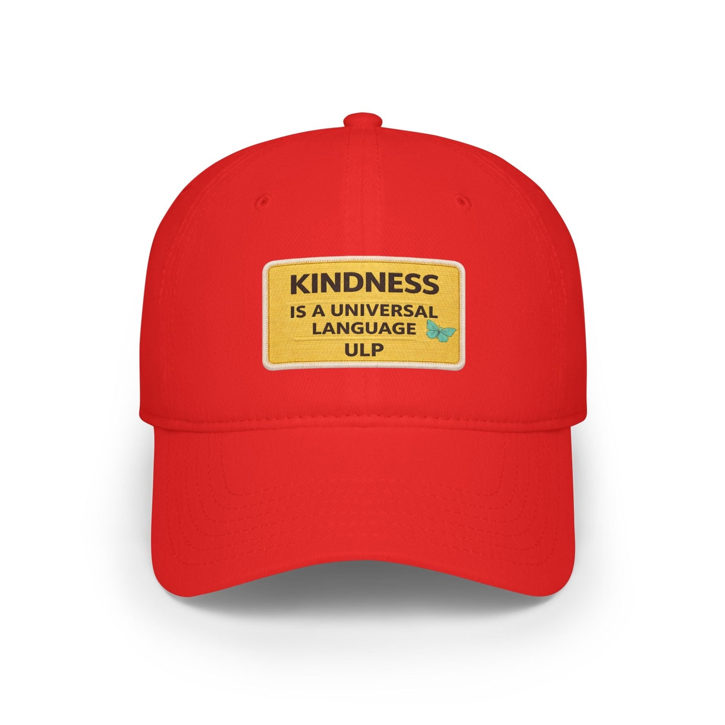 Kindness Is A Universal Language Patch Cap — Red Low Profile Baseball Hat