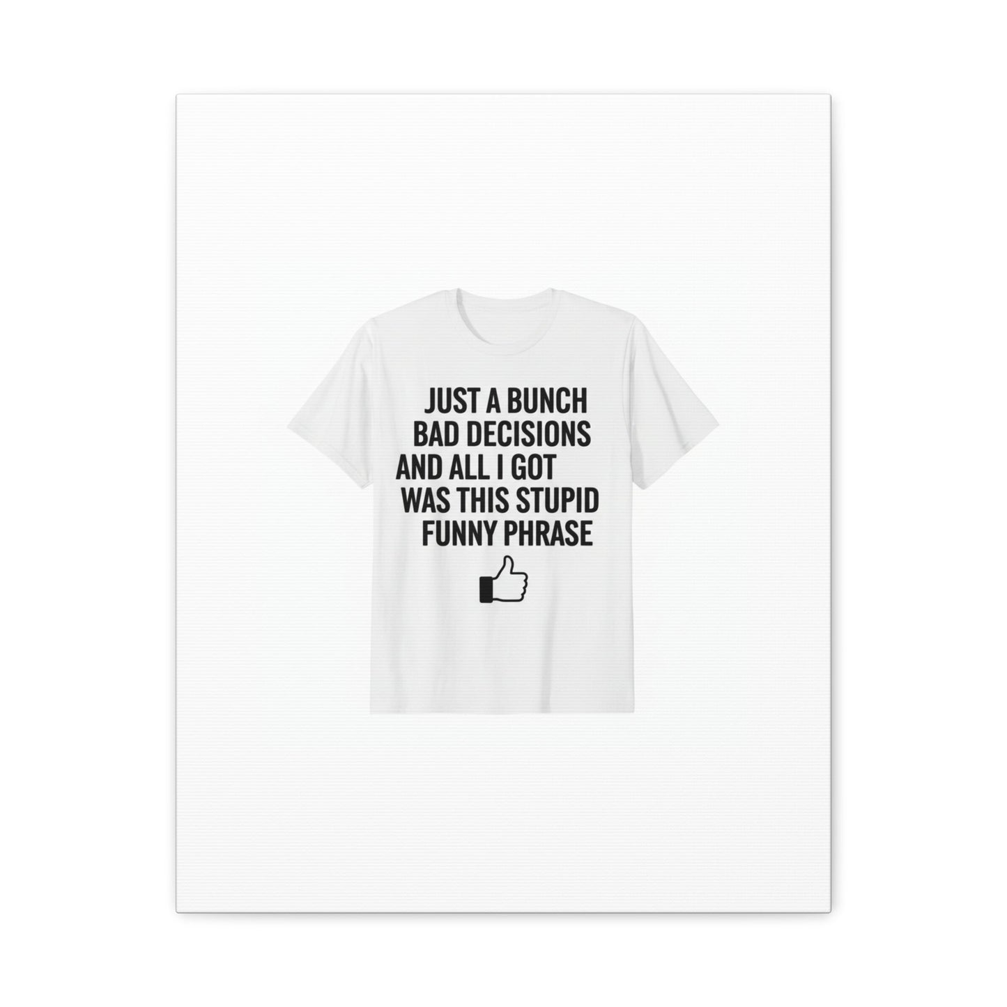 self-deprecating quote Canvas | sarcastic introvert wall art, anxiety humor