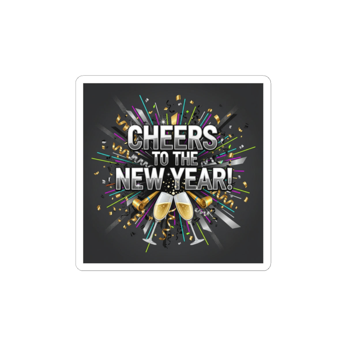 Cheers to the New Year Sticker | NYE countdown, champagne sparkle