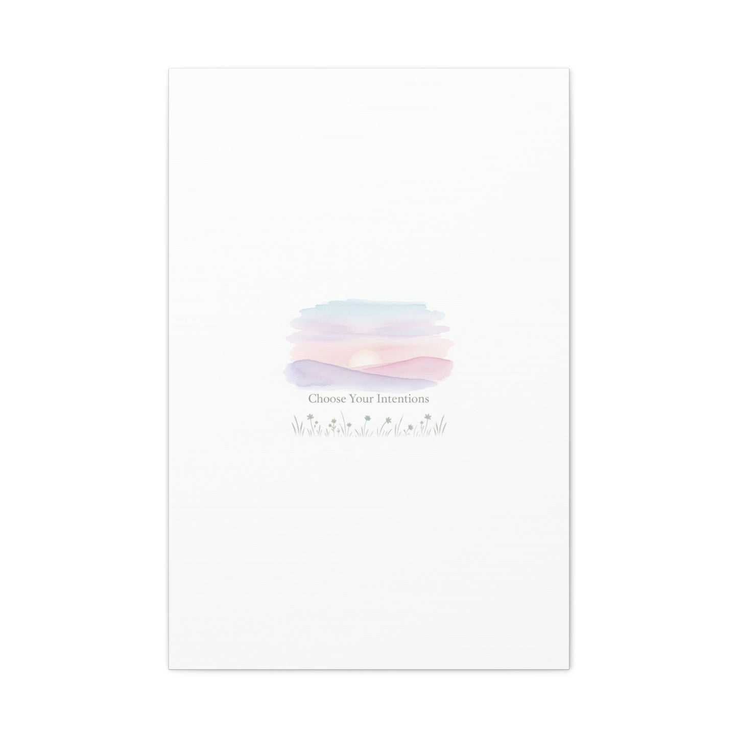 Choose Your Intentions Canvas, soft wellness poster, pastel gradient mindfulness art