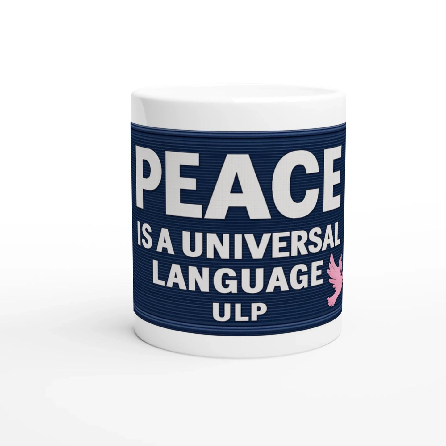 Peace is a Universal Language – Mug
